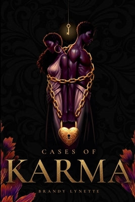 Cases of Karma by Lynette, Brandy