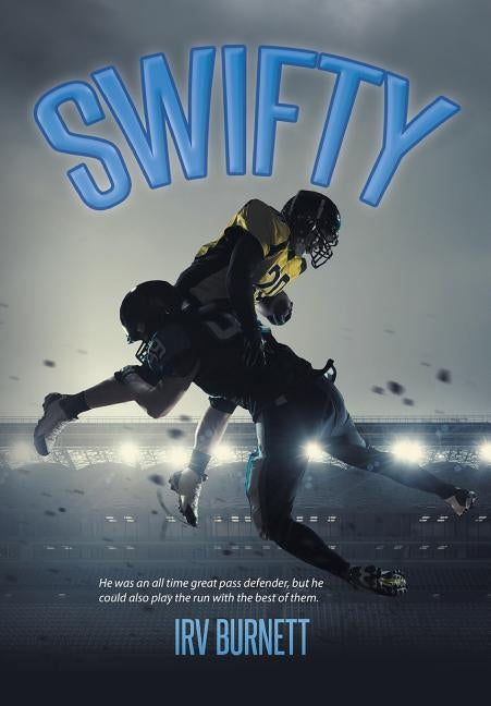 Swifty by Burnett, Irv