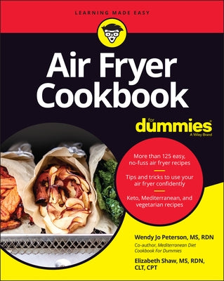 Air Fryer Cookbook for Dummies by Peterson, Wendy Jo