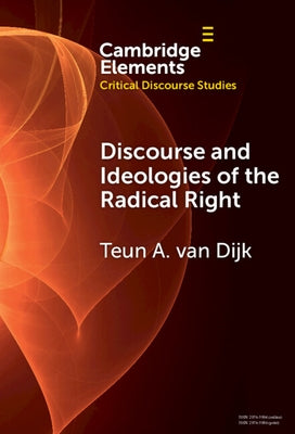 Discourse and Ideologies of the Radical Right by Van Dijk, Teun A.