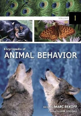 Encyclopedia of Animal Behavior [3 Volumes] by Bekoff, Marc