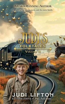 Judi's Folktales: Volume II by Lifton, Judi