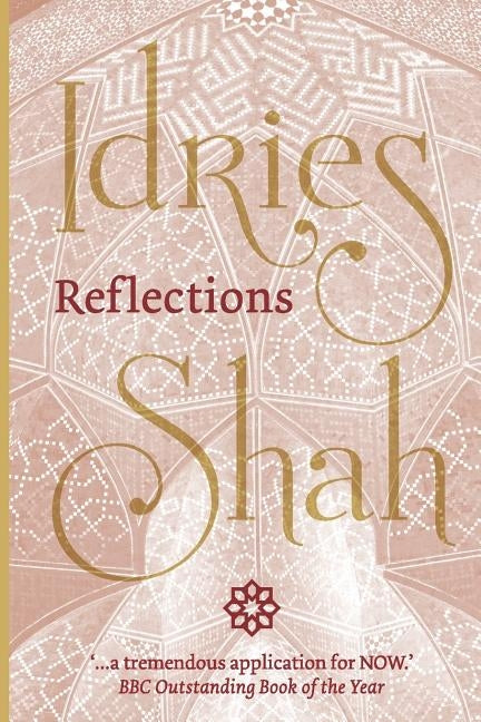 Reflections (Pocket Edition) by Shah, Idries