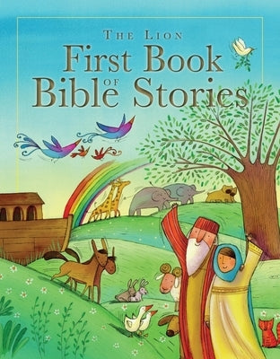 The Lion First Book of Bible Stories by Rock, Lois
