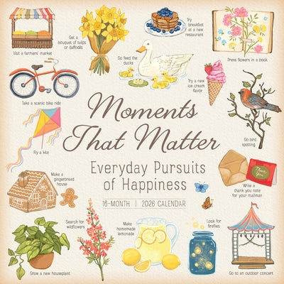 2026 Moments That Matter Wall Calendar by Brooklyn Swenson