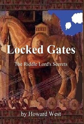 Locked Gates by West, Howard