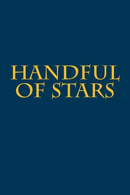 Handful of Stars by Winifred, Sister Mary