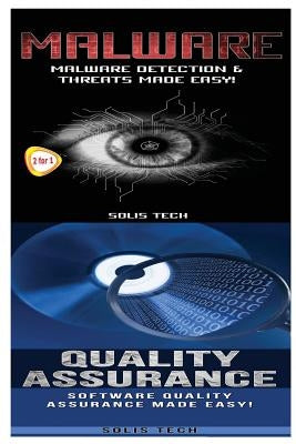 Malware & Quality Assurance by Tech, Solis