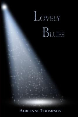 Lovely Blues (Bluesday Book II) by Mooney, Alyndria