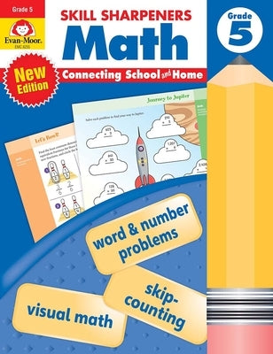 Skill Sharpeners: Math, Grade 5 Workbook by Evan-Moor Corporation