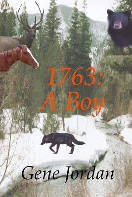 1763: A Boy by Jordan, Gene