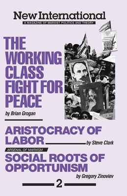 The Working-Class Fight for Peace by Grogan, Brian