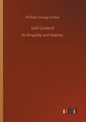 Self-Control by Jordan, William George