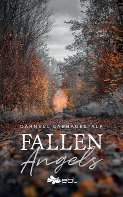 Fallen Angels by Cabbagestalk, Darnell