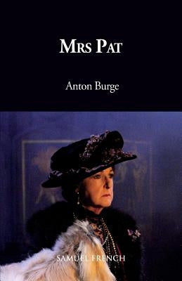 Mrs Pat by Burge, Anton