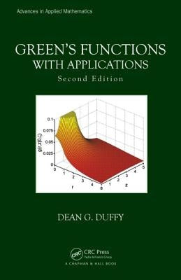 Green's Functions with Applications by Duffy, Dean G.