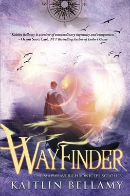 Wayfinder by Bellamy, Kaitlin