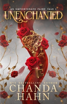 UnEnchanted by Hahn, Chanda
