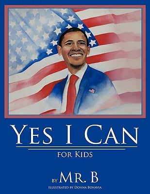 Yes I Can for Kids by Mr B