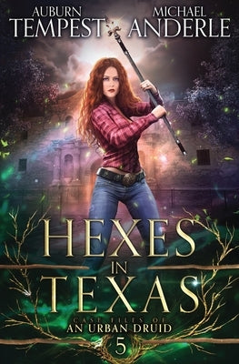 Hexes in Texas by Tempest, Auburn