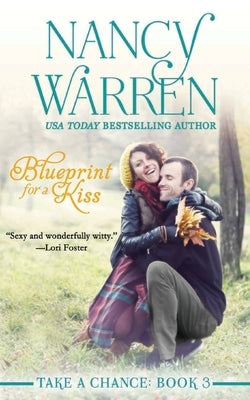 Blueprint for a Kiss by Warren, Nancy