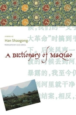 A Dictionary of Maqiao by Han, Shaogong