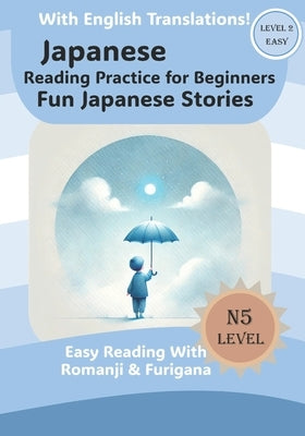 Fun Japanese Stories: Japanese Reading For Beginners by Yamamoto, Haruki