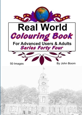 Real World Colouring Books Series 44 by Boom, John
