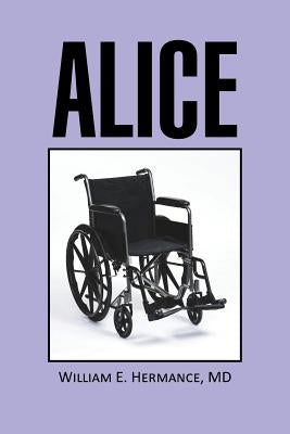 Alice by Hermance, William E. Faaaai