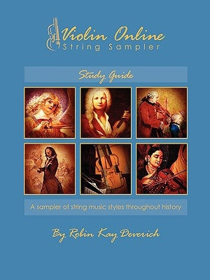 Violin Online String Sampler: Study Guide by Deverich, Robin Kay