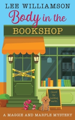 Body in the Bookshop by Williamson, Lee