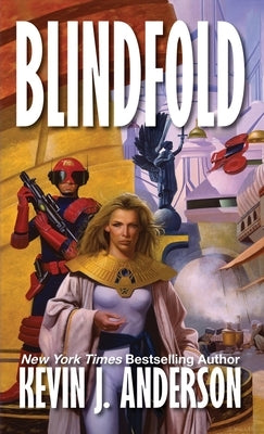 Blindfold by Anderson, Kevin J.