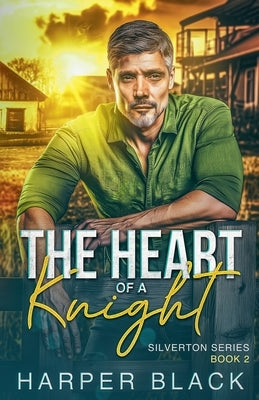 The Heart of a Knight by Black, Harper