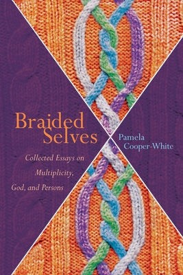 Braided Selves by Cooper-White, Pamela