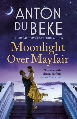 Moonlight Over Mayfair: Volume 2 by Du Beke, Anton