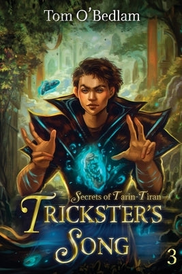 Secrets of Tarin-Tiran by O'Bedlam, Tom