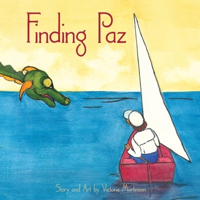 Finding Paz by Martinsen, Victoria
