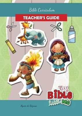 Bible Curriculum for Parents and Teachers: Teacher's Guide by De Bezenac, Agnes