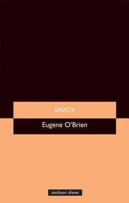 Savoy by O'Brien, Eugene