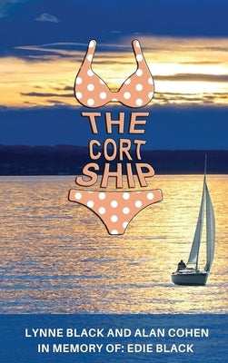 The Cortship by Black, Lynne