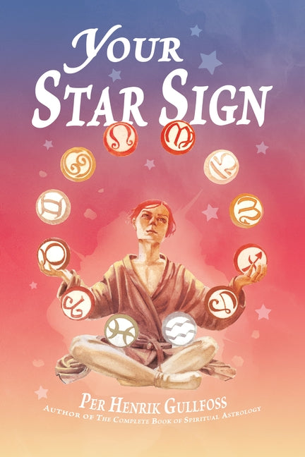 Your Star Sign by Gullfoss, Per Henrik