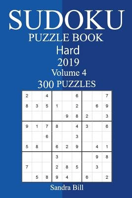 300 Hard Sudoku Puzzle Book 2019 by Bill, Sandra
