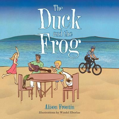 The Duck and the Frog by Frontin, Alison