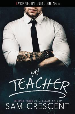 My Teacher by Crescent, Sam