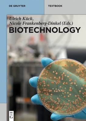 Biotechnology by Kück, Ulrich