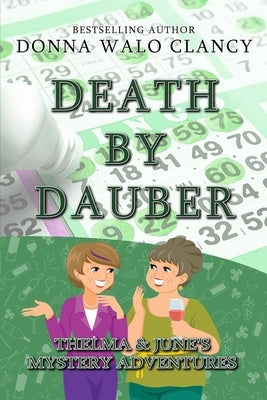 Death by Dauber by Walo Clancy, Donna