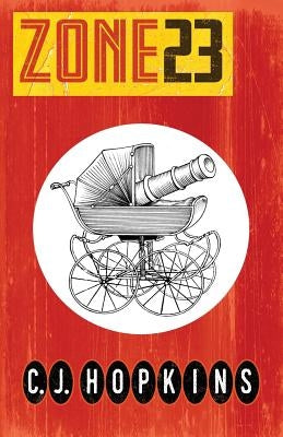 Zone 23 by Hopkins, C. J.