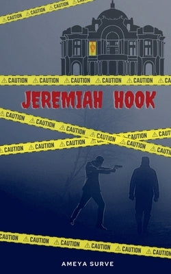 Jeremiah Hook by Surve, Ameya