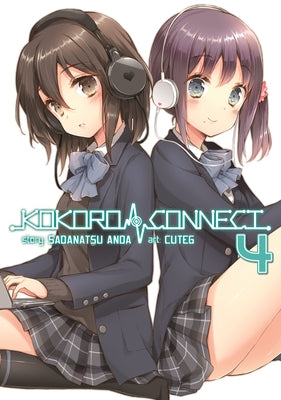 Kokoro Connect, Volume 4 by Sadanatsu, Anda