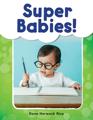 Super Babies! by Herweck Rice, Dona